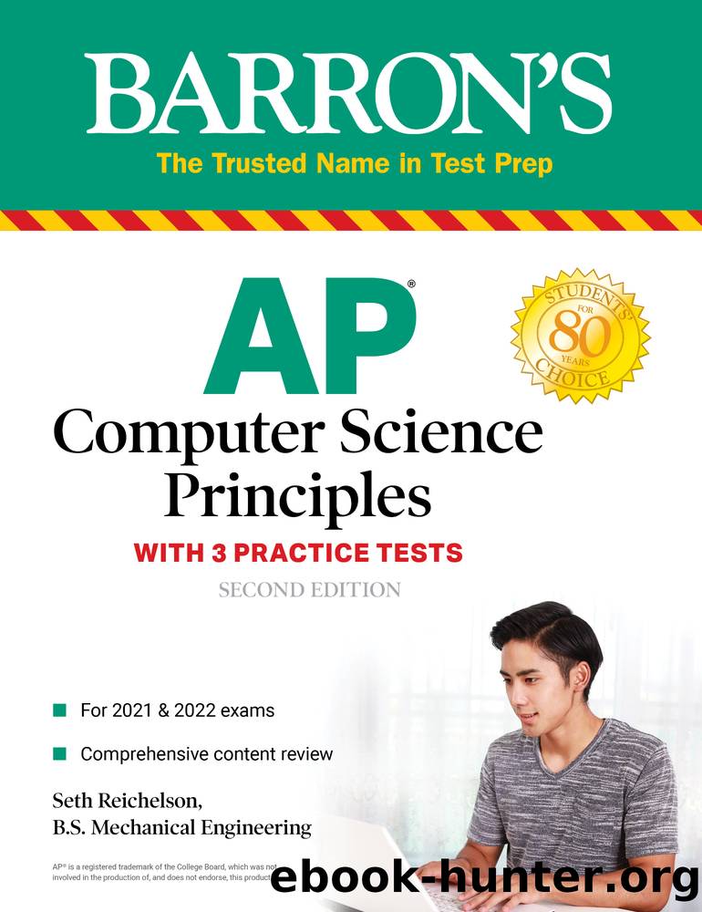 AP Computer Science Principles with 3 Practice Tests by Seth Reichelson