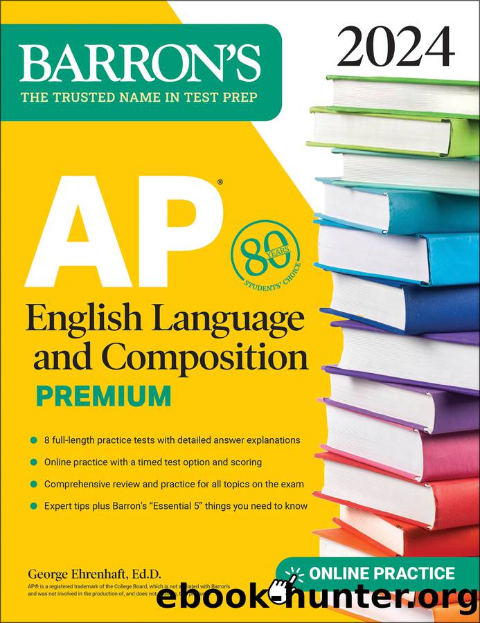 AP English Language and Composition Premium, 2024 by George Ehrenhaft