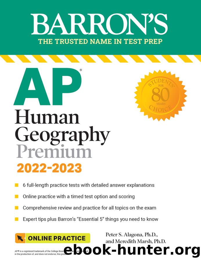 AP Human Geography Premium, 2022-2023: 6 Practice Tests + Comprehensive Review + Online Practice by Meredith Marsh