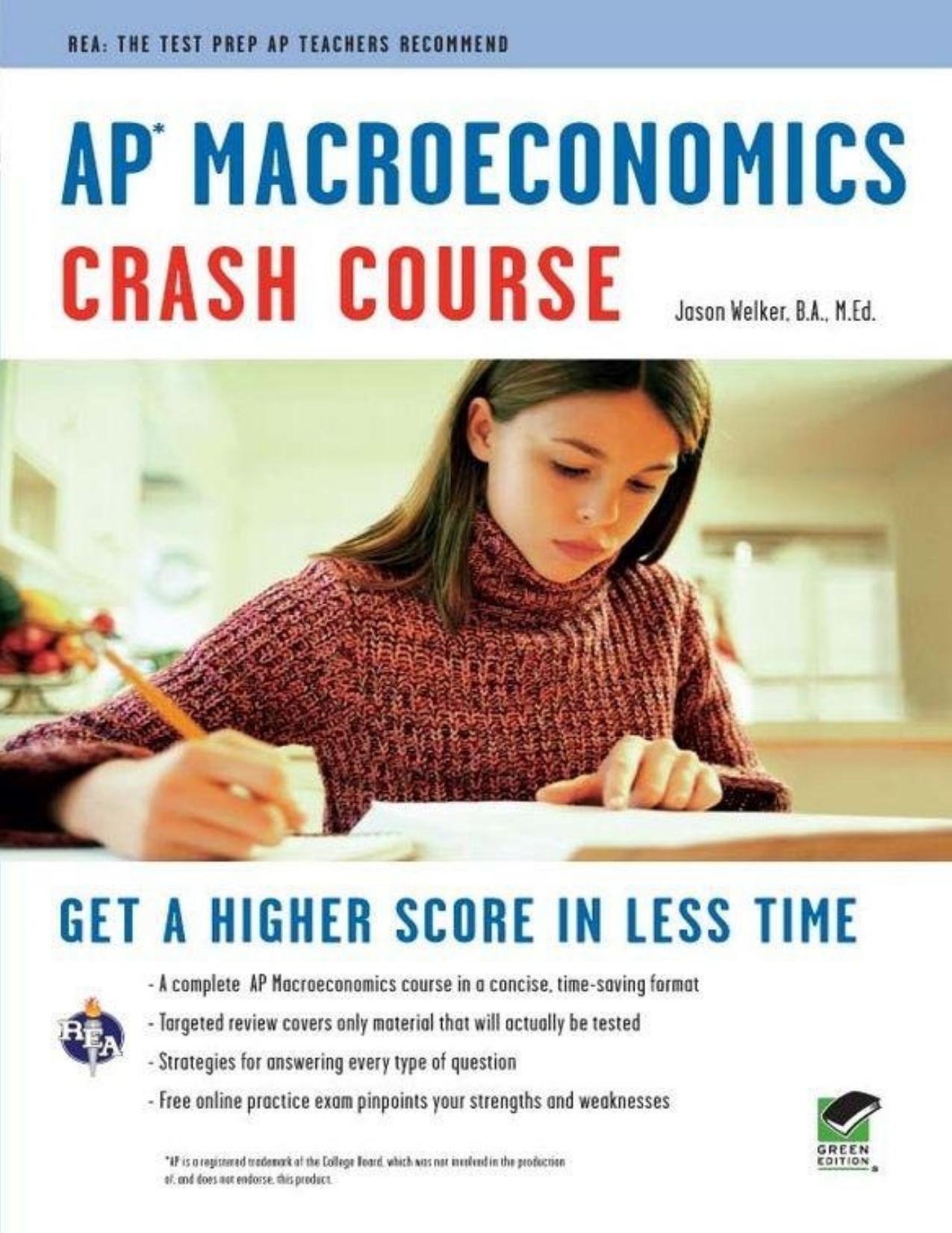 AP Macroeconomics Crash Course (Advanced Placement (AP) Crash Course) by Welker Jason