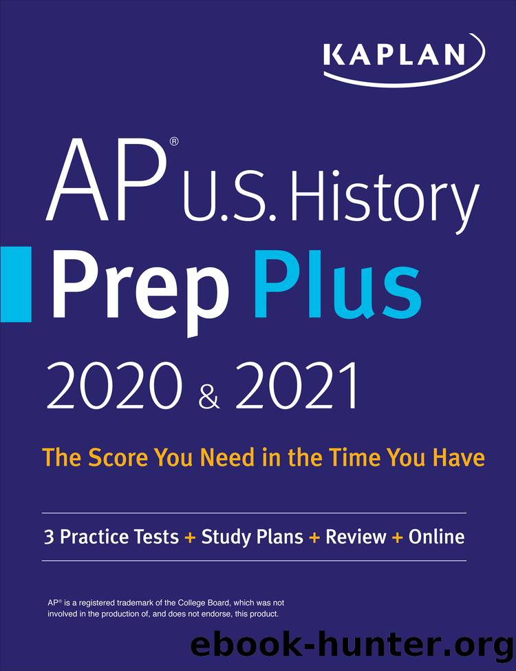 AP U.S. History Prep Plus 2020 & 2021 by Kaplan Test Prep