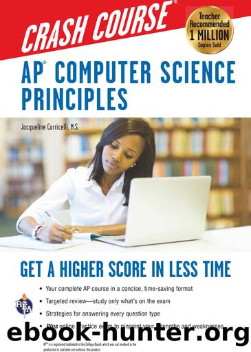 AP&#174; Computer Science Principles Crash Course by Jacqueline Corricelli