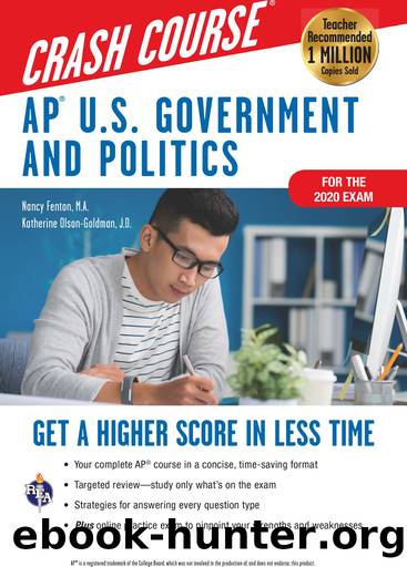 APÂ® U.S. Government & Politics Crash Course, For the 2020 Exam, Book + Online by Fenton Nancy;Olson-Goldman Katherine;