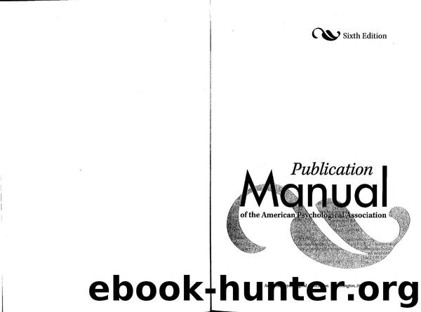 APA Manual 6th Edition by American Psychological Association