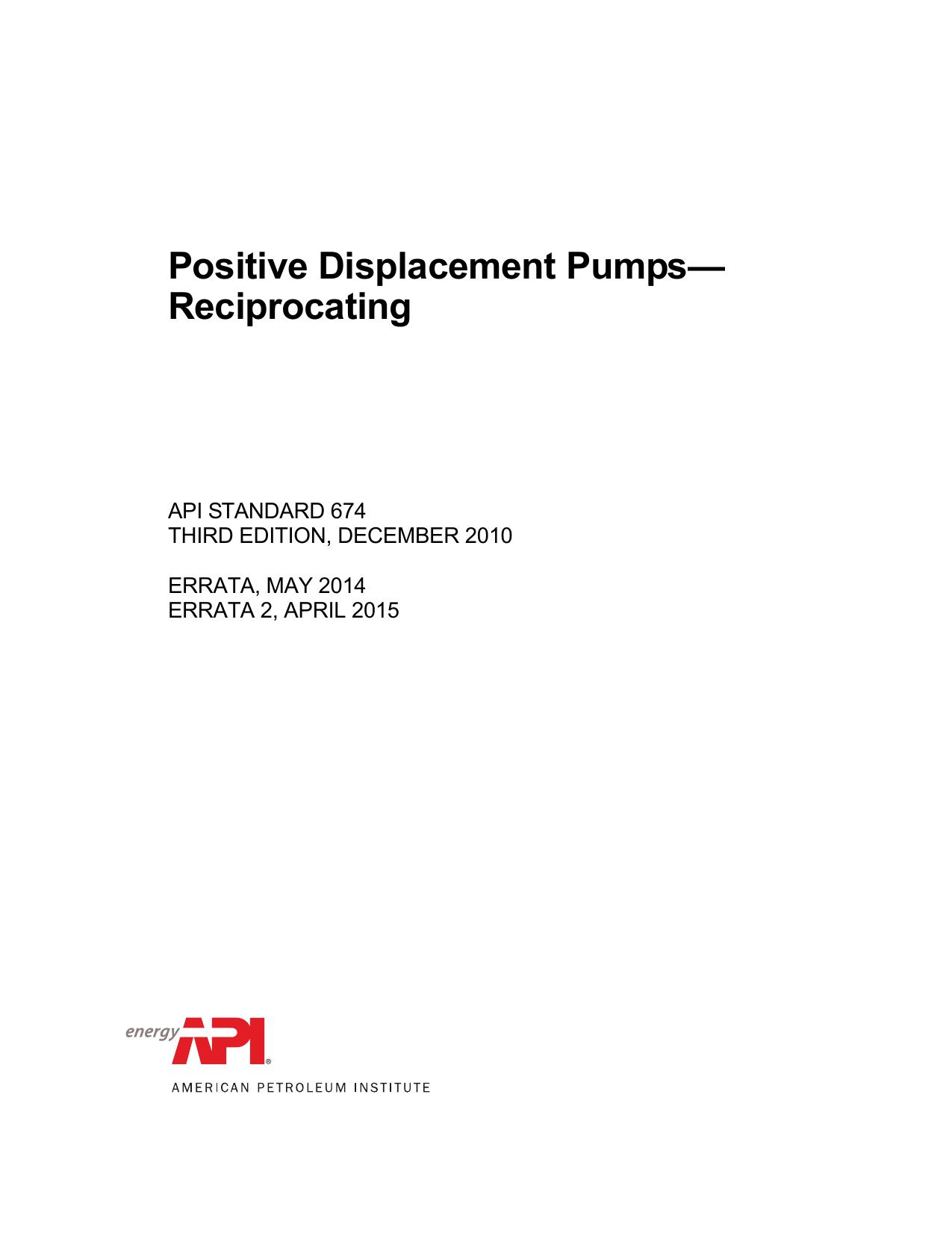 API STD 674 - Positive Displacement Pumpsâ Reciprocating by API