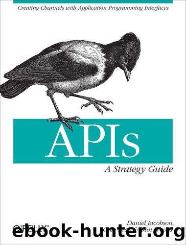 APIs: a Strategy Guide by Jacobson Daniel;Brail Greg;Woods Dan;