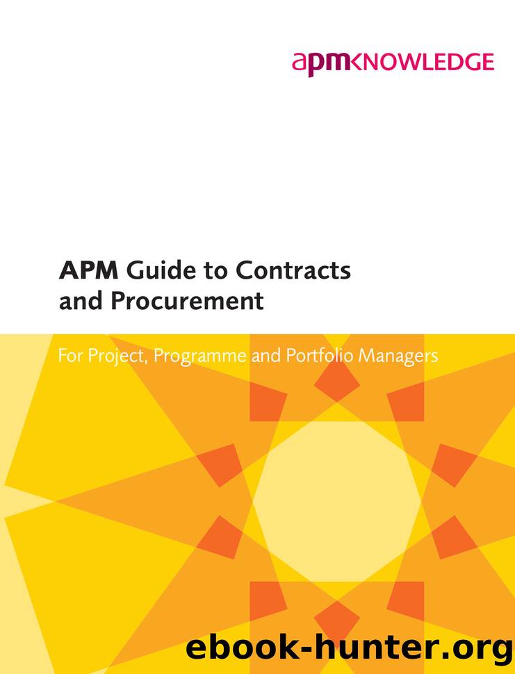 APM Guide to Contracts and Procurement by APM;