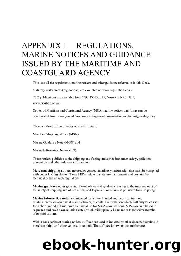APPENDIX 1 -  Regulations, Marine Notices and Guidance Issued b the Maritime and Coastguard Agency by Redistributed by Regs4ships Ltd