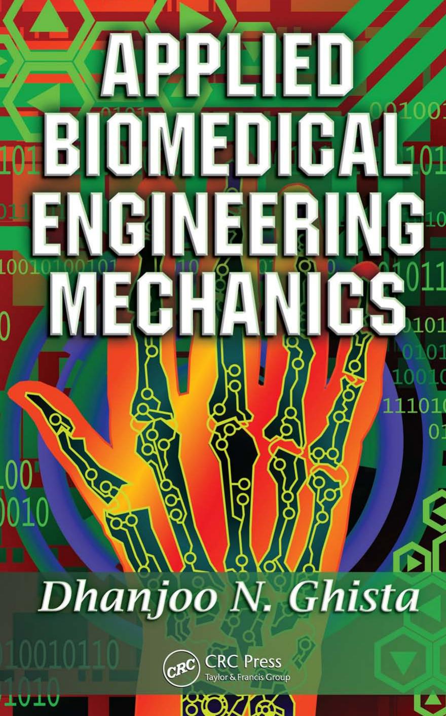 APPLIED BIOMEDICAL ENGINEERING MECHANICS by Dhanjoo N. Ghista
