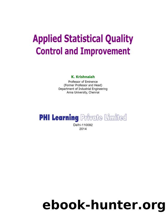 APPLIED STATISTICAL QUALITY CONTROL AND IMPROVEMENT by KRISHNAIAH K