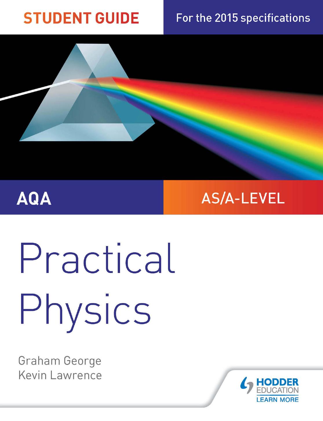 AQA A-level Physics Student Guide: Practical Physics by George Graham