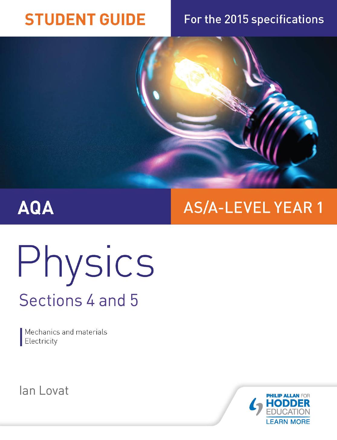 AQA AS/A Level Physics Student Guide: Sections 4 and 5 by Unknow
