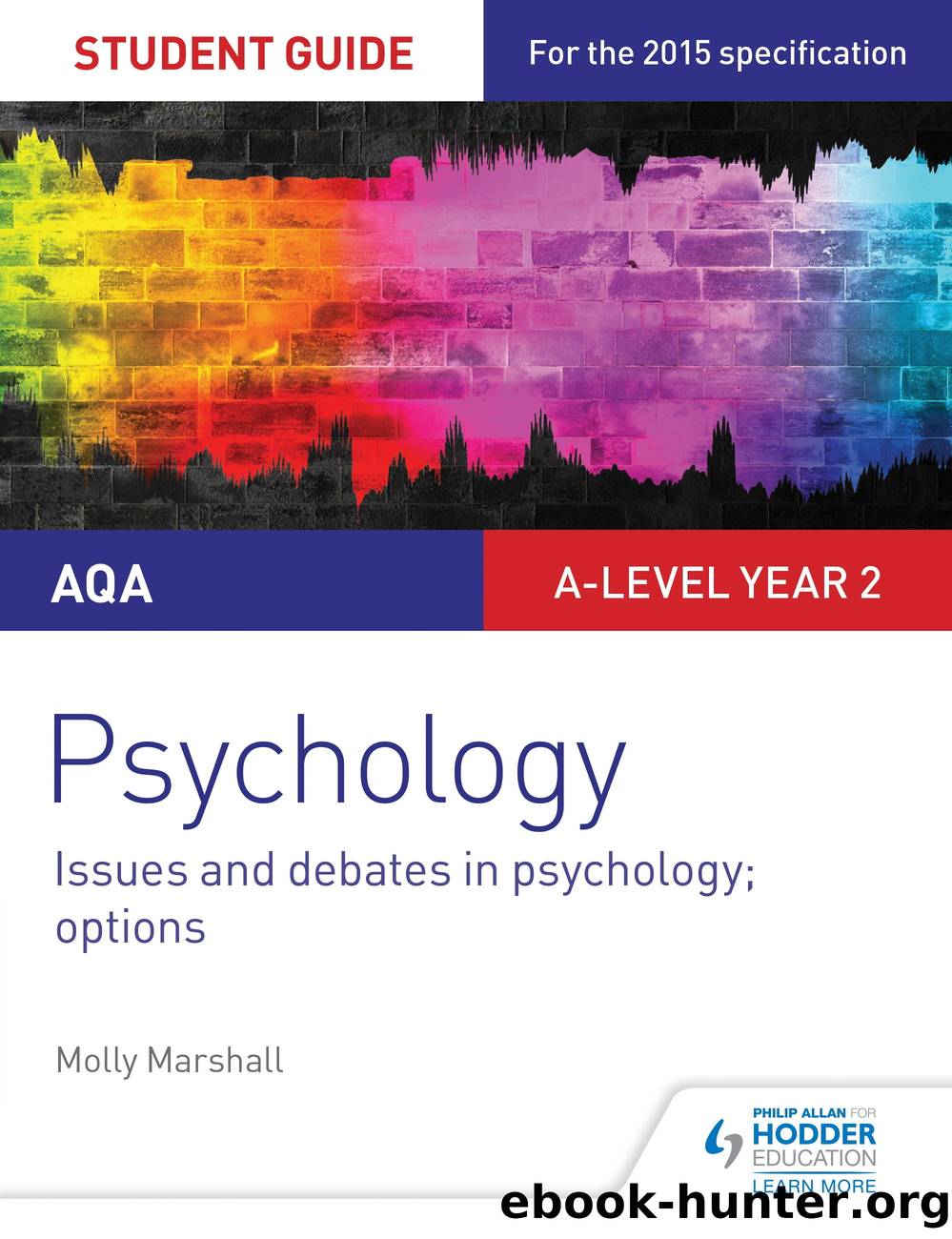 AQA Psychology Student Guide 3: Issues and debates in psychology; options by Author