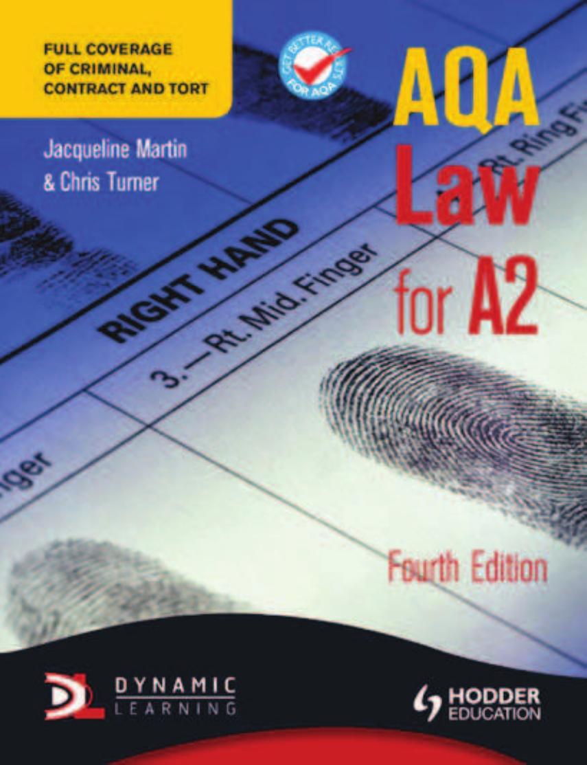 AQA law for A2 by Jacqueline Martin; Chris Turner; Denis Lanser