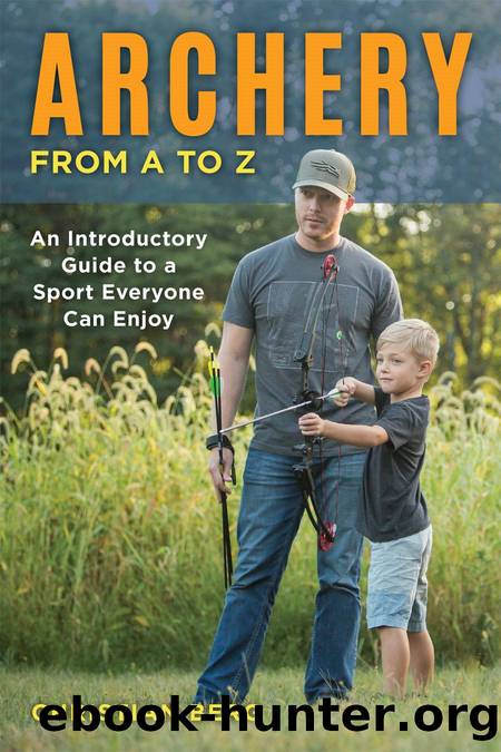 ARCHERY FROM A TO Z by CHRISTIAN BERG