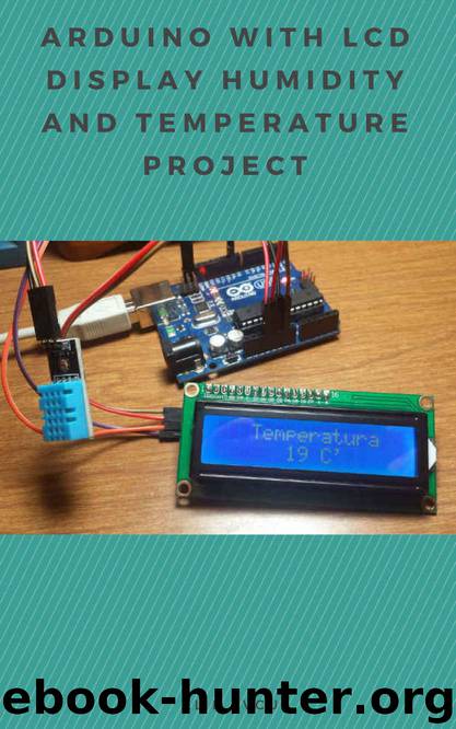 ARDUINO WITH LCD DISPLAY HUMIDITY AND TEMPERATURE PROJECT by Elif AVCU