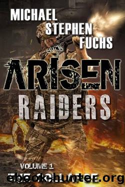 ARISEN : Raiders, Volume 1 - The Collapse by Michael Stephen Fuchs
