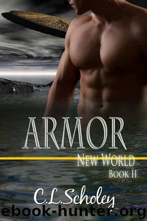 ARMOR [New World Book 2] by C.L. Scholey