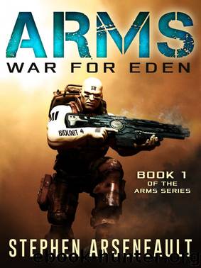 ARMS War for Eden by Arseneault Stephen