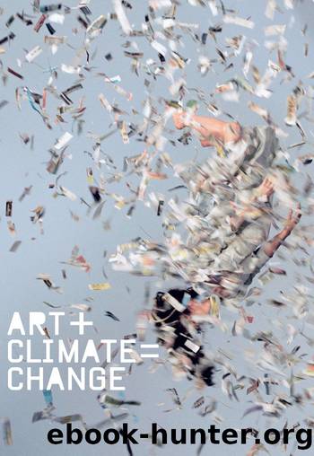 ART + CLIMATE = CHANGE by Guy Abrahams