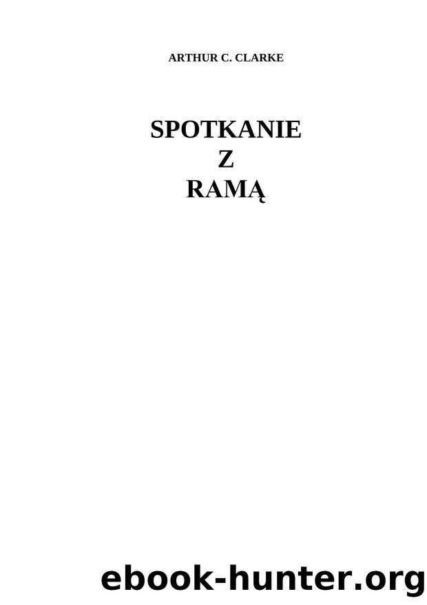 ARTHUR C by Spotkanie z Rama