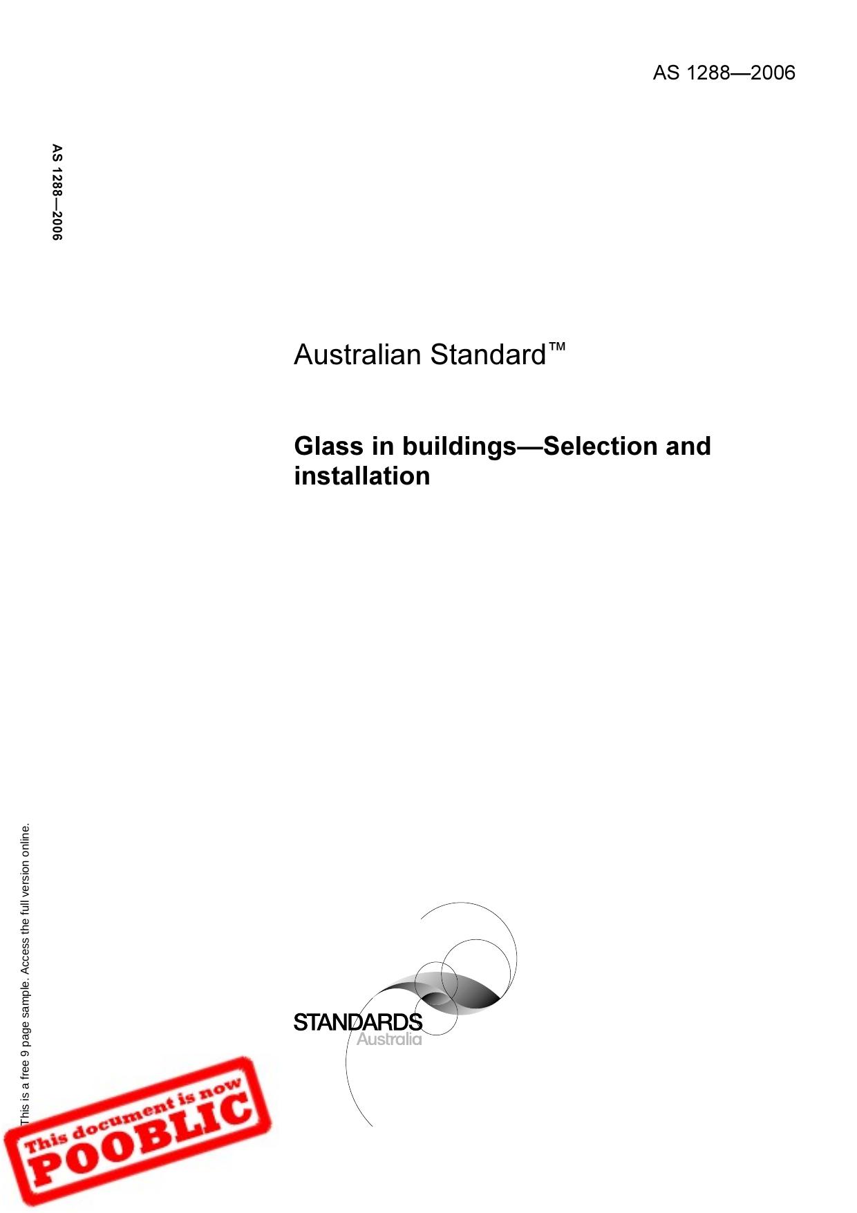 AS 1288-2006 Glass in buildings - Selection and installation by Standards Australia