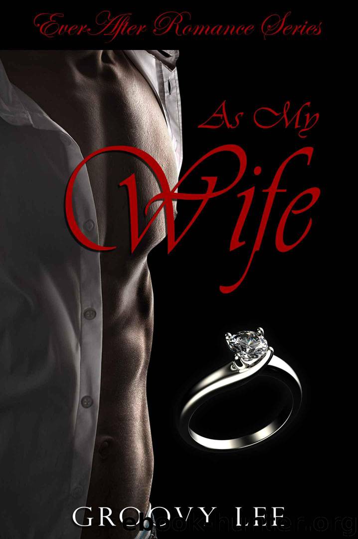 AS MY WIFE by Lee Groovy