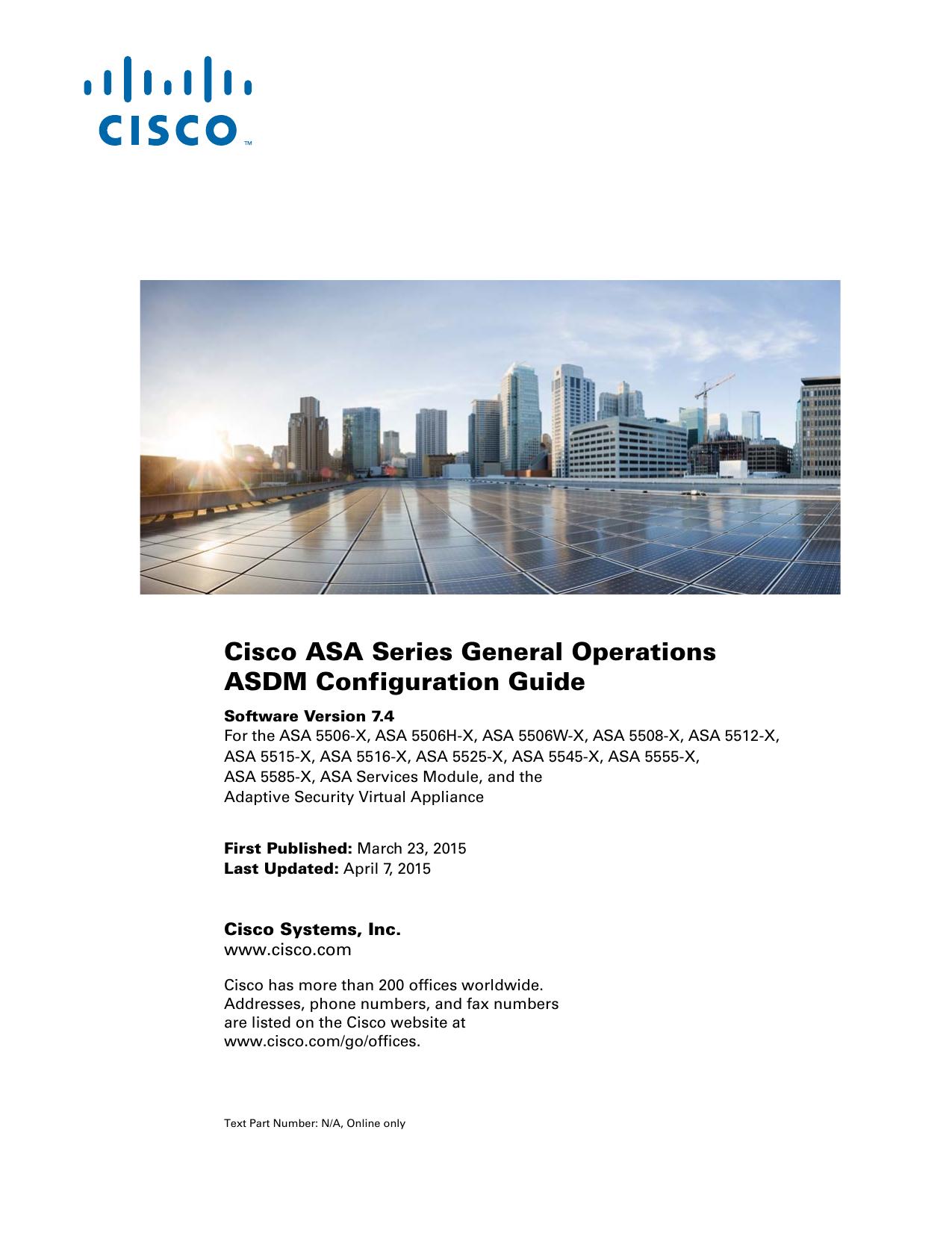 ASDM Book 1: Cisco ASA Series General Operations ASDM Configuration Guide, 7.4 by ctsadmin-wem-p.gen