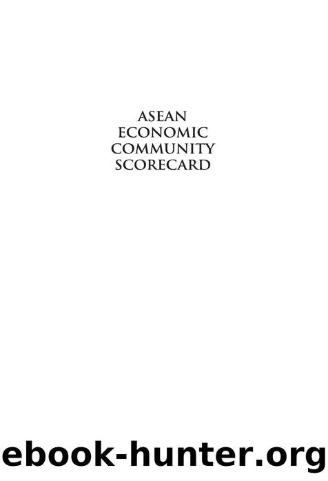ASEAN Economic Community Scorecard: Performance and Perception by Sanchita Basu Das (editor)