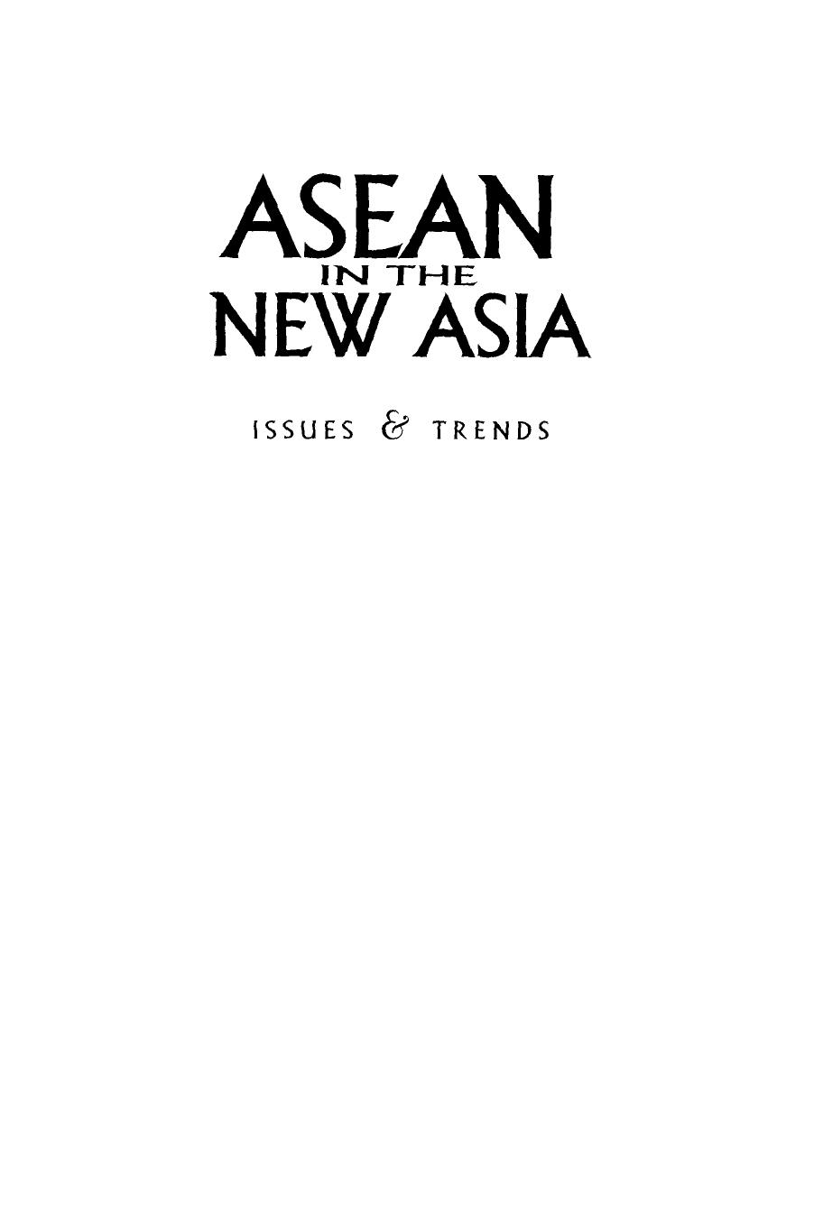ASEAN in the New Asia by Siow Yue Chia (editor); Marcello Pacini (editor)