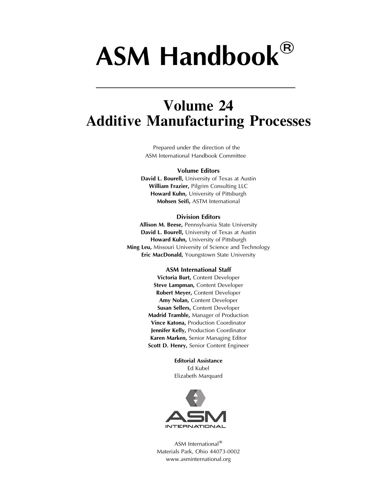ASM Handbook, Volume 24: Additive Manufacturing Processes by unknow