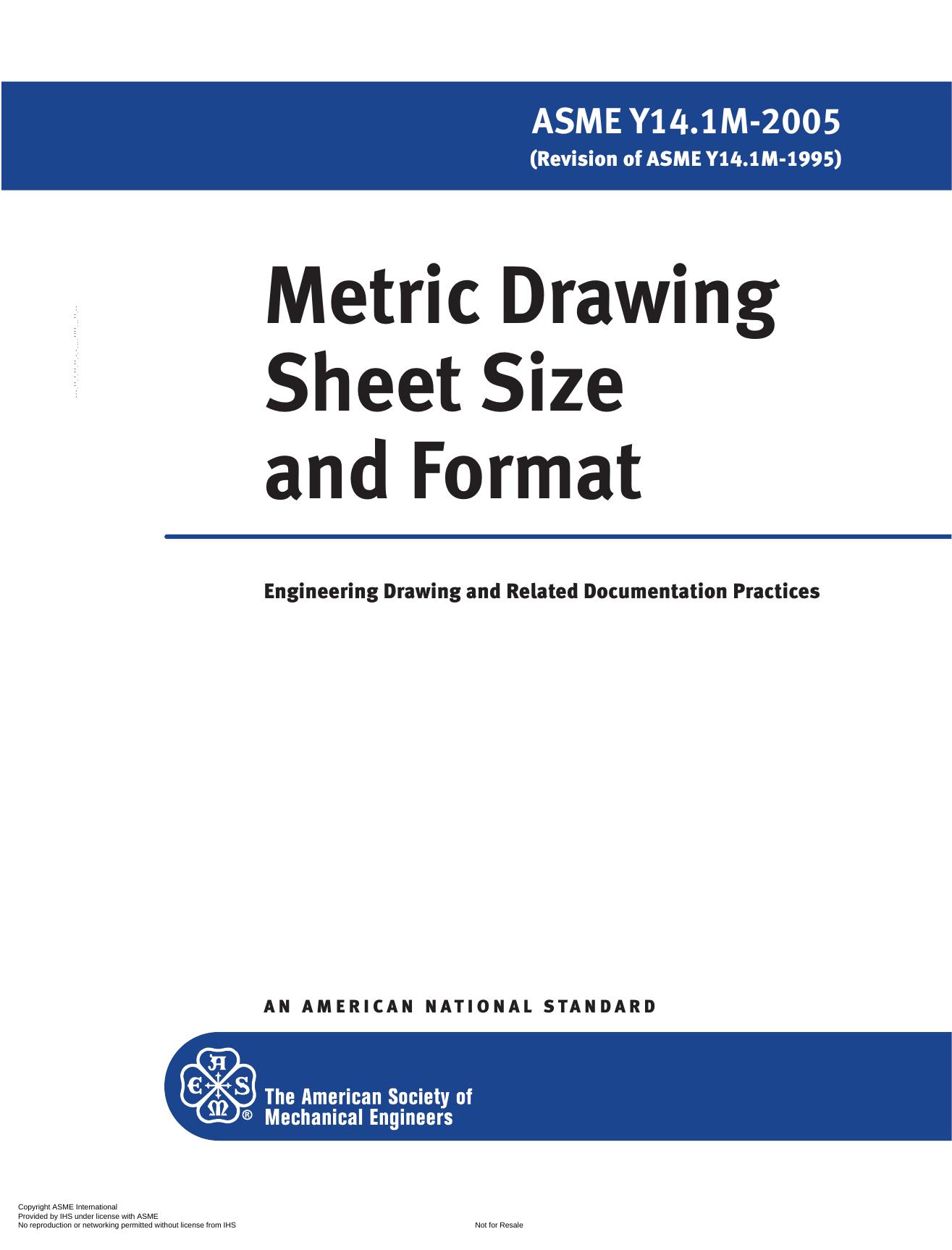 ASME Y14.1M-2005 - Metric Drawing Sheet Size and Format by The American Society of Mechanical Engineers