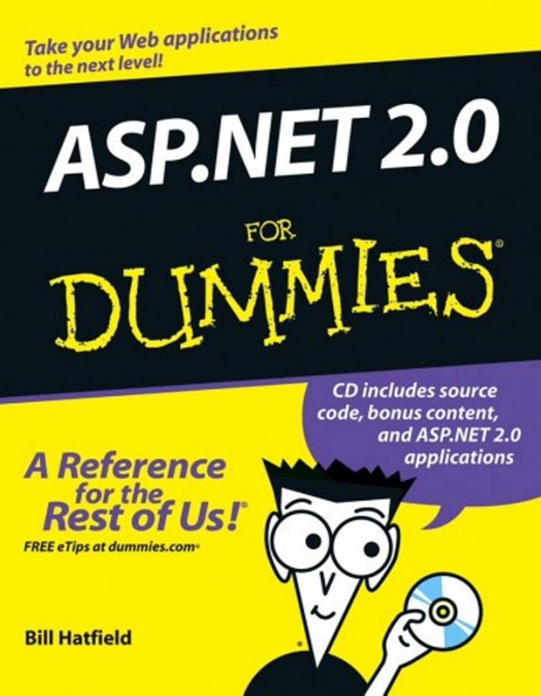 ASP.NET 2.0 for dummies by Bill Hatfield