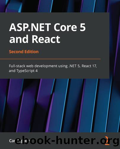 ASP.NET Core 5 and React by Carl Rippon