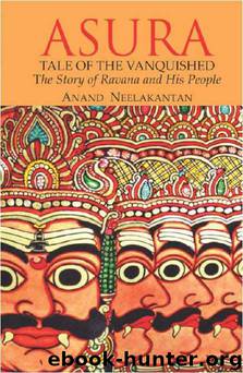 ASURA: Tale of the Vanquished by Anand Neelakantan