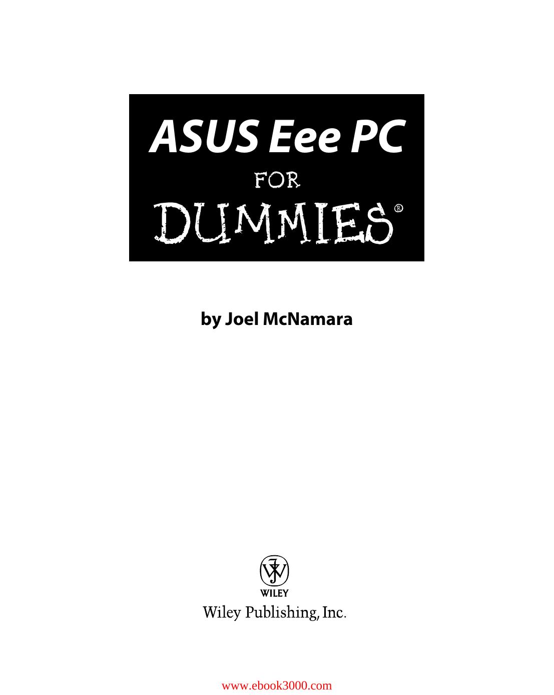 ASUS Eee PC For Dummies (For Dummies (Computer/Tech)) by Unknow