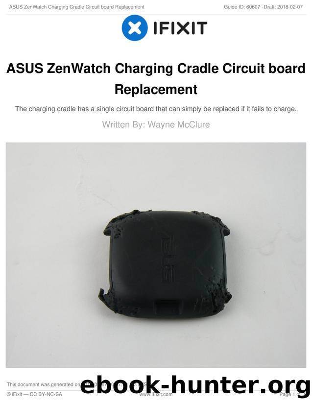 ASUS ZenWatch Charging Cradle Circuit board Replacement by Unknown