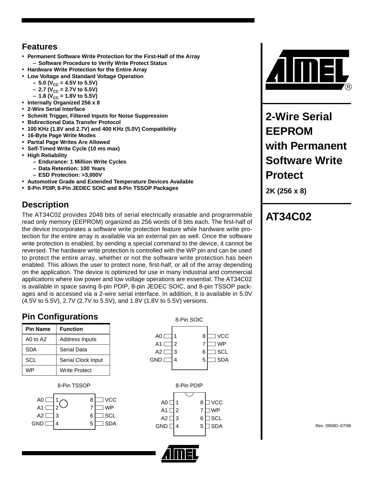 AT34C02 2-Wire Serial EEPROM with Permanent Software Write Protect 2K (256 x 8) by Unknown