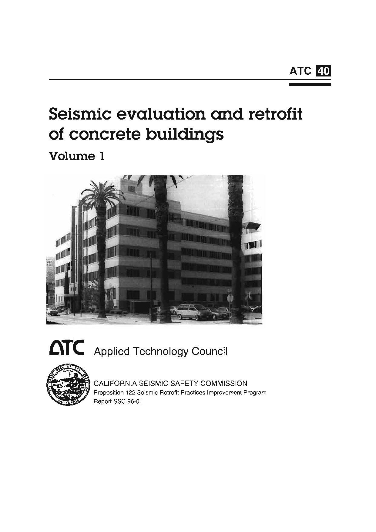 ATC-40 Seismic Evaluation and Retrofit of Concrete Buildings by APPLIED TECHNOLOGY COUNCIL