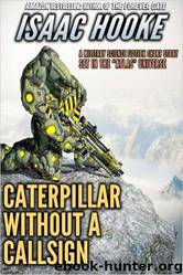 ATLAS 00.6 Caterpillar Without A Callsign by Isaac Hooke