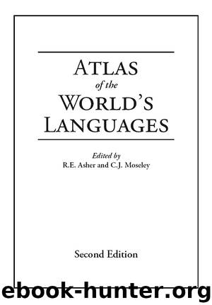 ATLAS OF THE WORLD’S LANGUAGES by R. E. Asher and Christopher Moseley