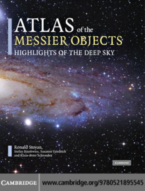 ATLAS of the MESSIER OBJECTS: HIGHLIGHTS OF THE DEEP SKY by Ronald Stoyan