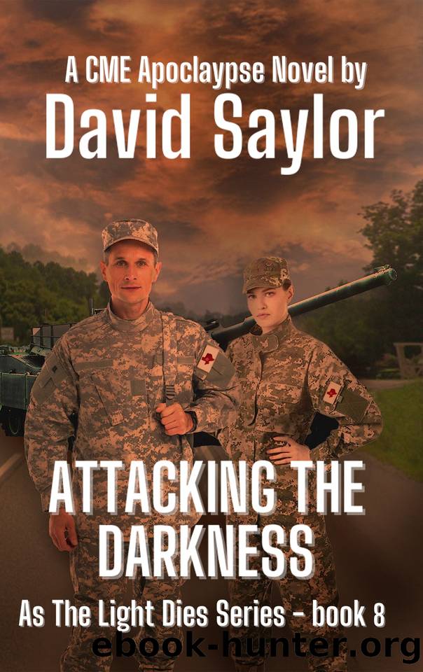 ATTACKING THE DARKNESS by Craven Jr. Boyd & Saylor David