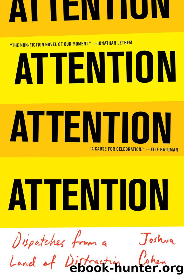 ATTENTION by Joshua Cohen