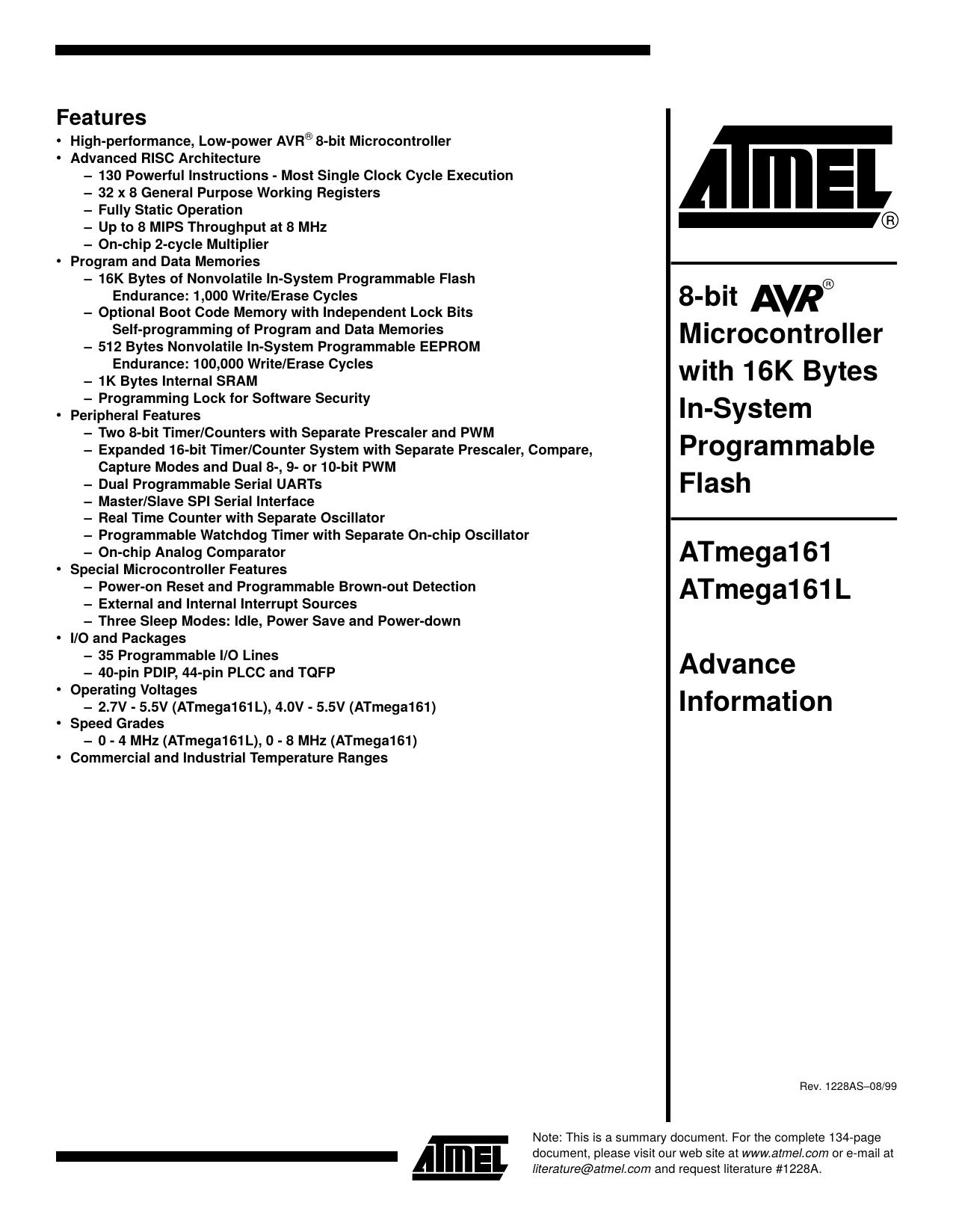 ATmega161(L) Advance Information Summary, 8-bit AVR Microcontroller with 16K Bytes In-System Programmable Flash by Atmel Corporation