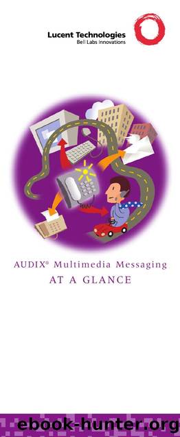 AUDIX Multimedia Messaging At A Glance by EZ Manuals