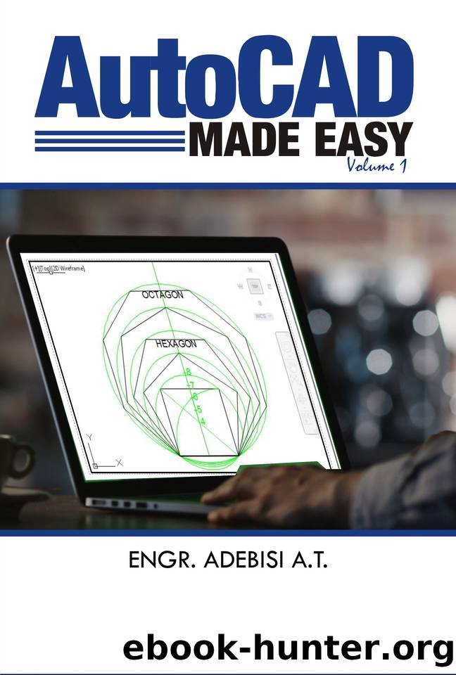 AUTO MADE EASY : GUIDE TO BETTER ENGINEERING DESIGN (VOLUME 1) by AKEEM ADEBISI