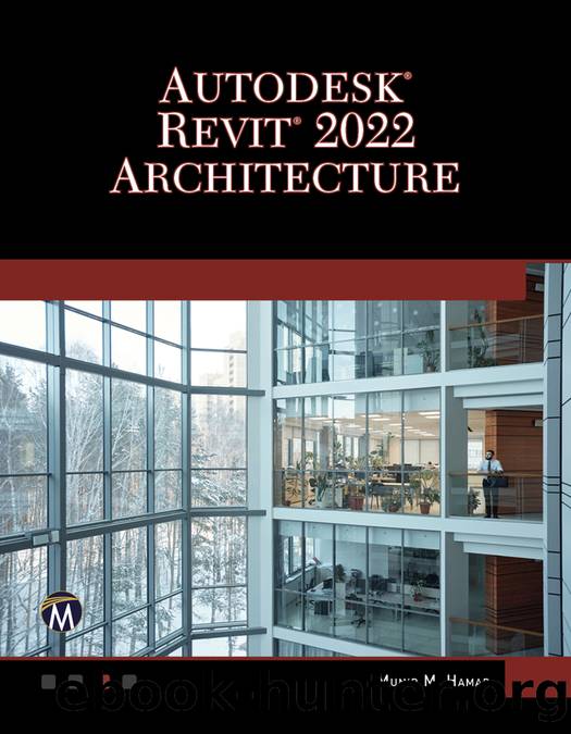 AUTODESKÂ® REVITÂ® 2022 ARCHITECTURE by Munir M. Hamad