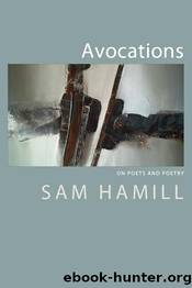 AVOCATIONS by Sam Hamill