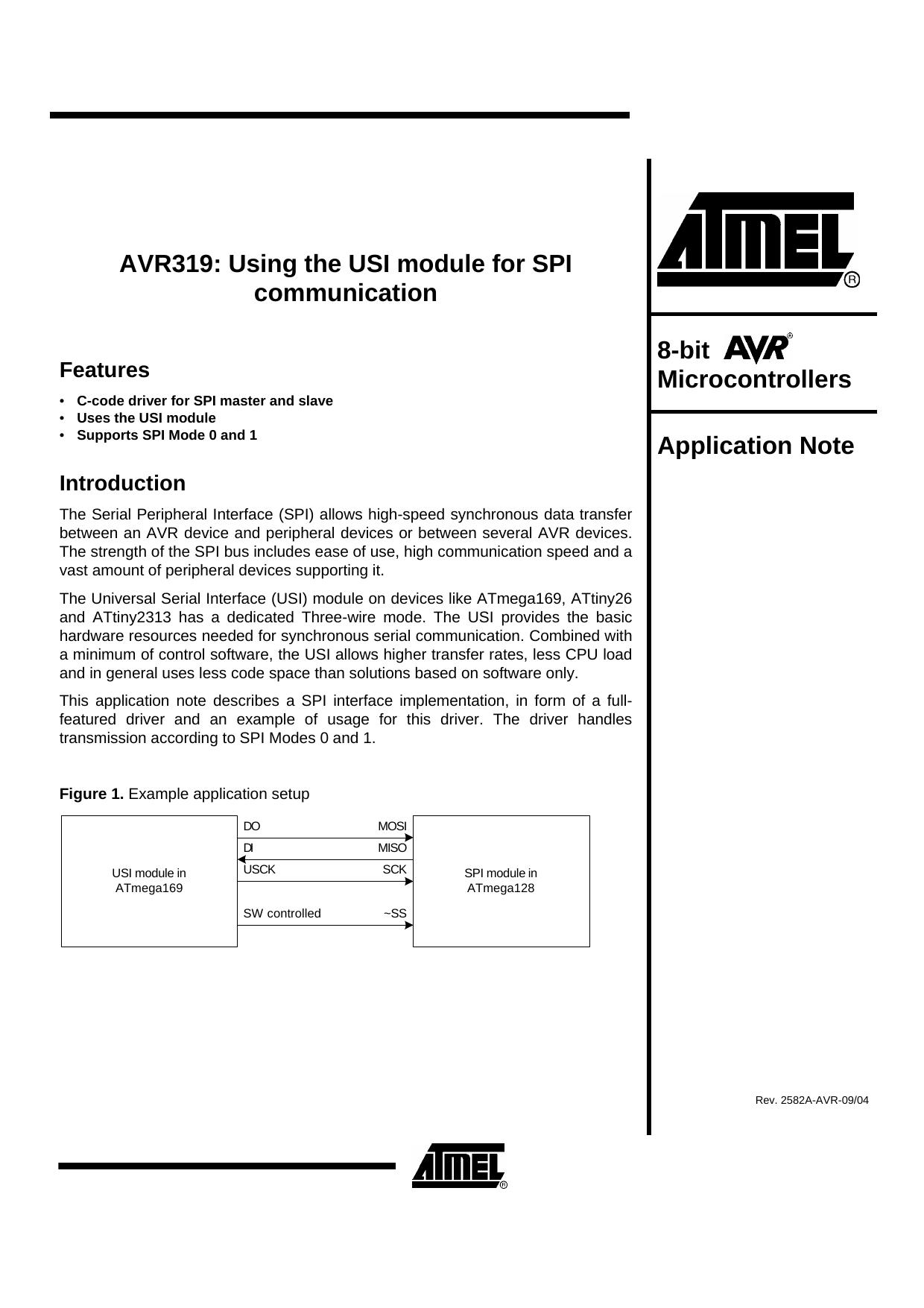 AVR319: Using the USI module for SPI communication by Applications Group
